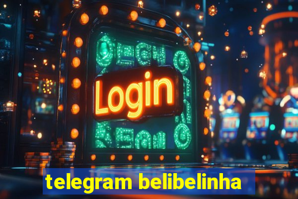 telegram belibelinha